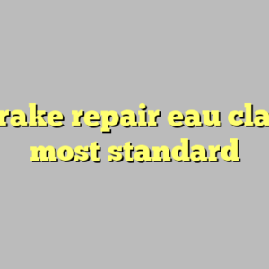 10+ brake repair eau claire wi most standard
