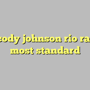 10+ cody johnson rio rancho most standard