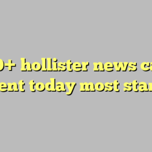 10+ hollister news car accident today most standard