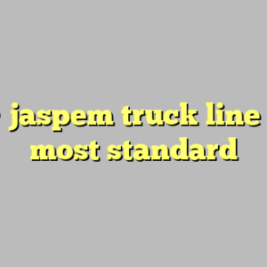 10+ jaspem truck line inc. most standard
