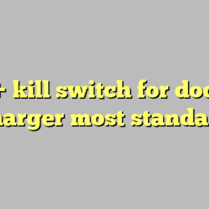10+ kill switch for dodge charger most standard