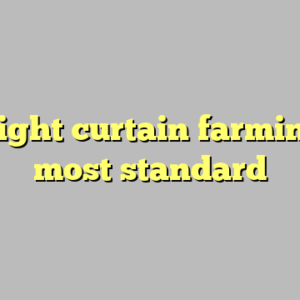10+ light curtain farming ffx most standard