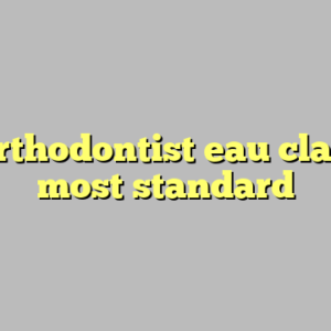 10+ orthodontist eau claire wi most standard