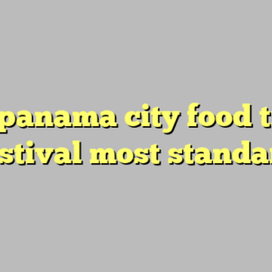 10+ panama city food truck festival most standard