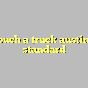 10+ touch a truck austin most standard