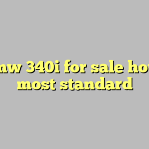 9+ bmw 340i for sale houston most standard