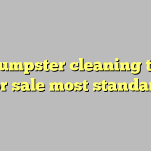 9+ dumpster cleaning truck for sale most standard