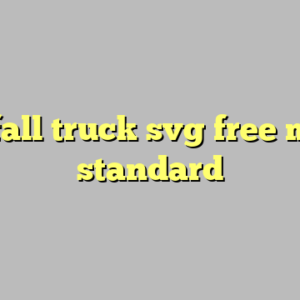 9+ fall truck svg free most standard
