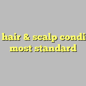 9+ k7 hair & scalp conditioner most standard