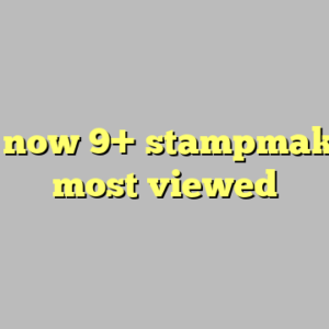 View now 9+ stampmaker kit most viewed