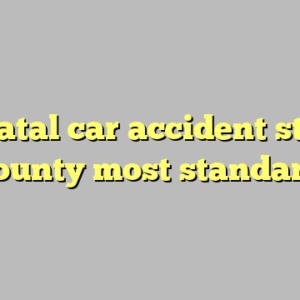 10+ fatal car accident st clair county most standard