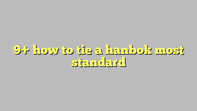 how to tie hanbok