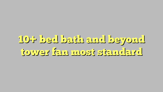 bedbath and beyond