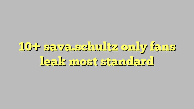 10 Savaschultz Only Fans Leak Most Standard Công Lý And Pháp Luật