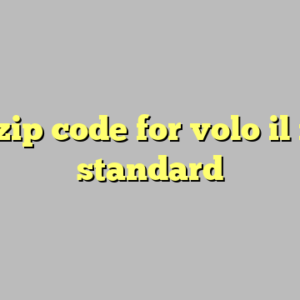 10+ zip code for volo il most standard