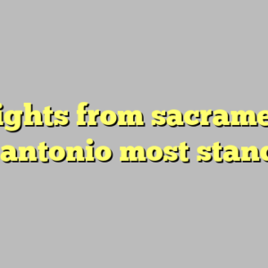 10+ flights from sacramento to san antonio most standard