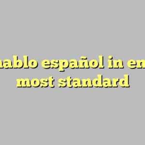 10+ hablo español in english most standard