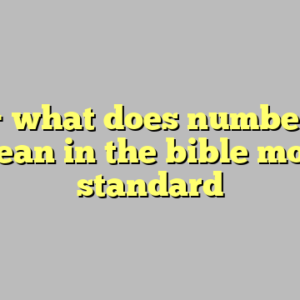 10+ what does number 14 mean in the bible most standard