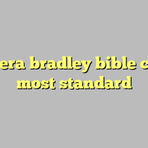 9+ vera bradley bible cover most standard