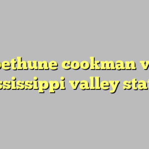 bethune cookman vs mississippi valley state ?