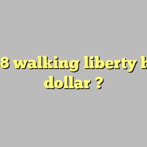 1938 walking liberty half dollar ?