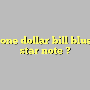 1957 one dollar bill blue seal star note ?