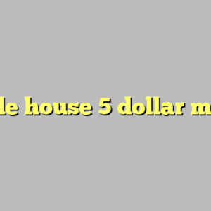 huddle house 5 dollar menu ?