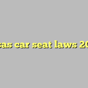 kansas car seat laws 2022 ?