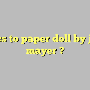 lyrics to paper doll by john mayer ?