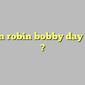 rockin robin bobby day lyrics ?