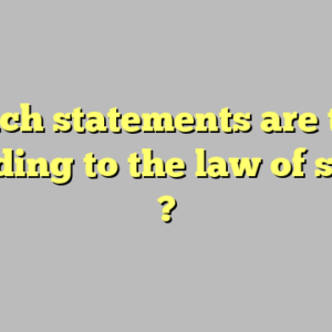 which statements are true according to the law of supply ?